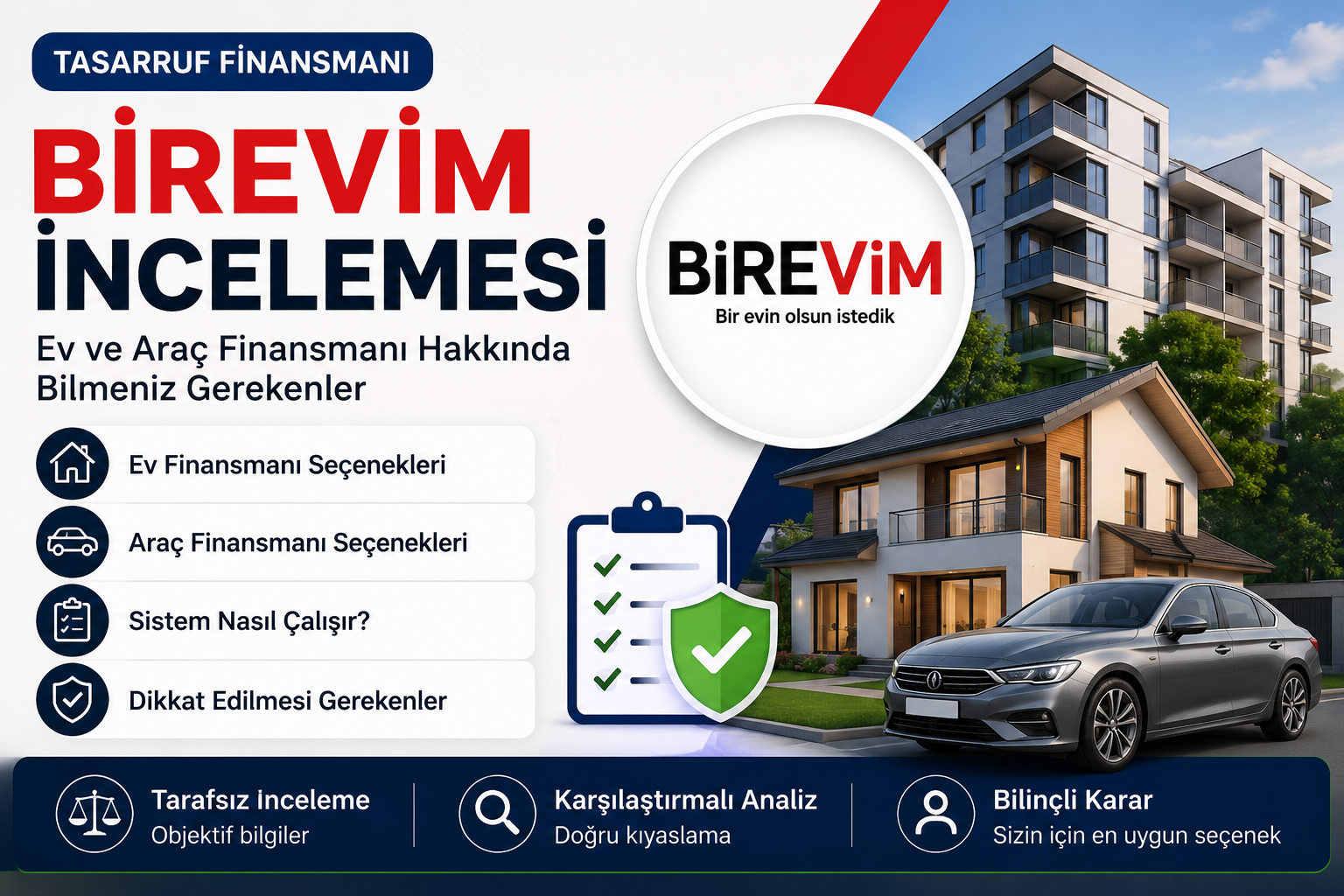 Birevim İncelemesi: Ev ve Araç Finansmanı Hakkında Bilmeniz Gerekenler